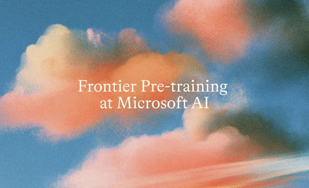 Microsoft AI header reading Frontier Pre-training at Microsoft AI over a painted sky